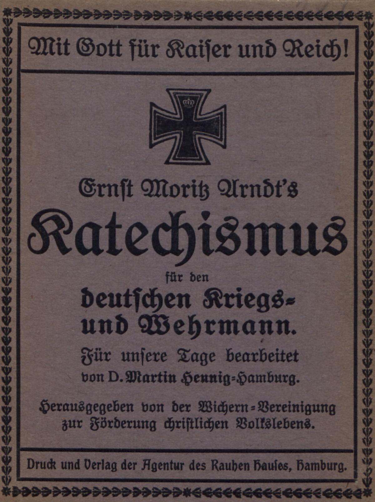 Ernst Moritz Arndt S Katechismus Fur Den Deutschen Kriegs Und